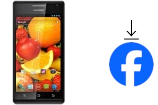Cómo instalar Facebook en un Huawei Ascend P1 XL U9200E