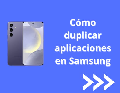 Aplicaciones duales en Samsung