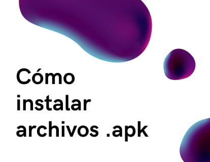 Cómo instalar archivos .apk