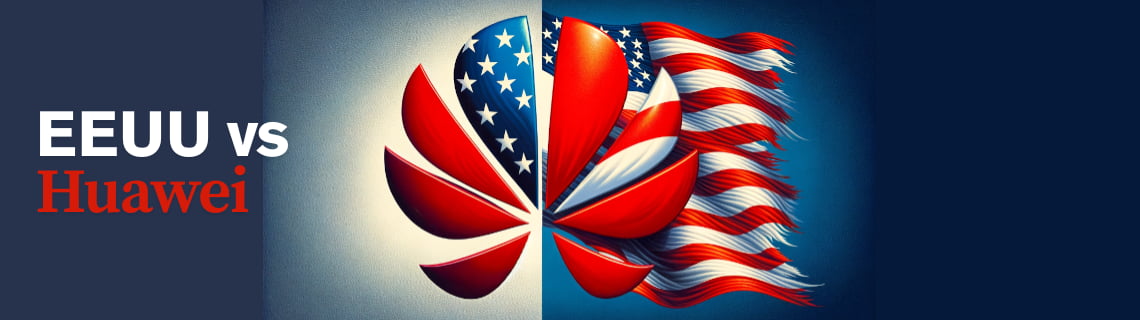 Caso Huawei - Estados Unidos