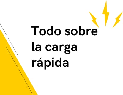 Todo sobre la carga rápida: estándares, cómo funciona y preguntas frecuentes