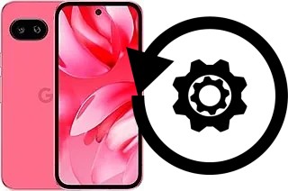 Cómo hacer reset o resetear un Google Pixel 9a